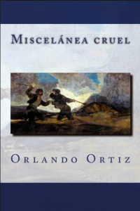 Miscelánea cruel