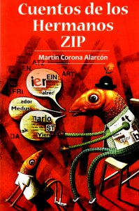 Cuentos de los hermanos ZIP