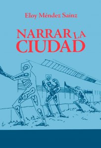 Narrar la ciudad 