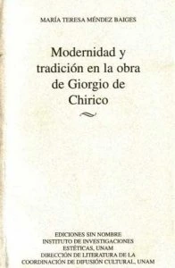 Modernidad y Tradición en la obra de Giorgio de Chirico