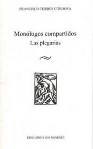 Monólogos compartidos : las plegarias 
