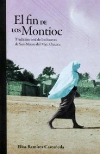 El fin de los montioc