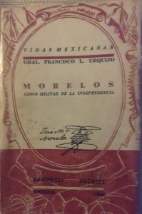 Morelos : Genio militar de la Independencia
