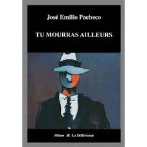 Tu mourras ailleurs