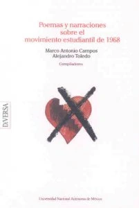 Poemas y narraciones sobre el movimiento estudiantil de 1968