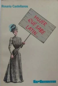 Mujer que sabe latín...