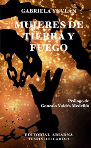 Mujeres de tierra y fuego 
