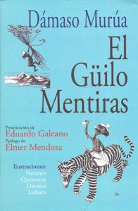 El Güilo Mentiras