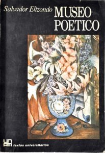 Museo poético : antología didáctica de poesía mexicana moderna para el uso de los estudiantes extranjeros de la Escuela de Cursos Temporales