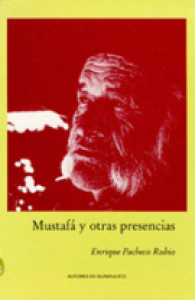 Mustafá y otras presencias