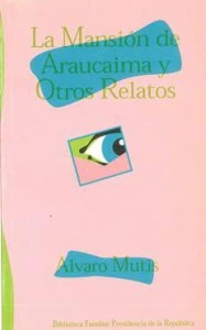 La mansión de Araucaíma