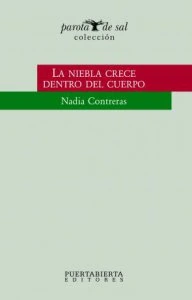 La niebla crece dentro del cuerpo