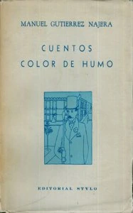 Cuentos color de humo, cuentos frágiles : cuaresma del Duque Job, dominicales, fantasías y viajes