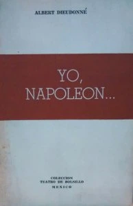 Yo, Napoleón 