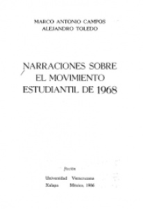 Narraciones sobre el movimiento estudiantil de 1968