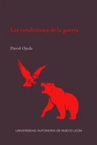 Las condiciones de la guerra