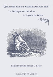 "Qui navigant mare enarrant pericula eius": la Navegación del alma de Eugenio de Salazar