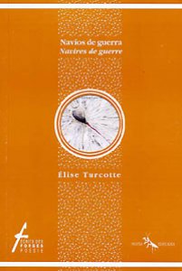 Navíos de guerra/Navires de guerre [edición bilingüe]