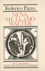 Nena, me llamo Walter