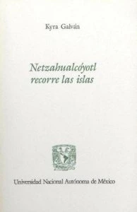 Netzahualcoyotl recorre las islas