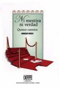 Ni mentira ni verdad : quince cuentos