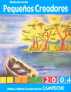 Niñas y niños creadores de Campeche