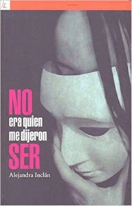 No era quien me dijeron ser