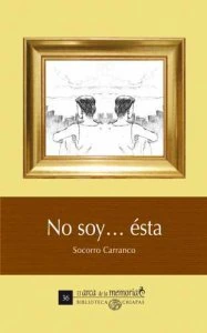 No soy... ésta