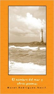 El nombre del mar y otros poemas