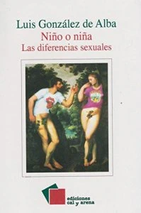 Niño o niña : las diferencias sexuales