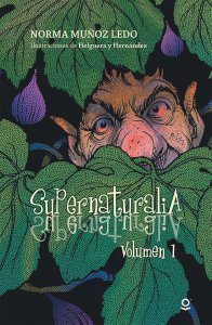 Supernaturalia, vol. 1