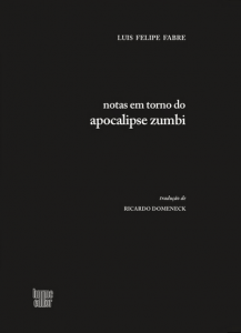 Notas em torno do apocalipse zumbi