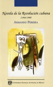 Novela de la revolución cubana (1960-1990)