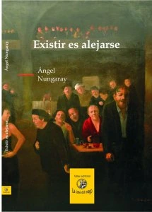 Existir es alejarse