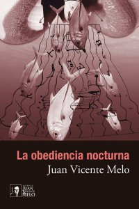 La obediencia nocturna