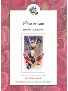 Obra reunida. Bernardo Couto Castillo