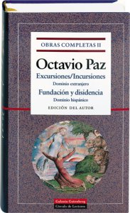 Obras completas, II. Excursiones / Incursiones; Dominio extranjero; Fundación y disidencia; Dominio hispánico