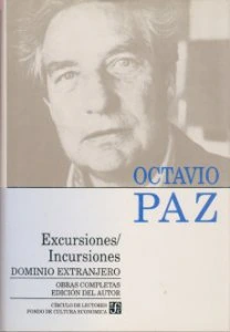 Obras completas, 2. Excursiones/incursiones. Dominio extranjero