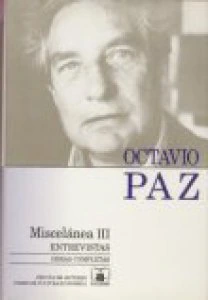 Obras completas, 15. Miscelánea III. Entrevistas