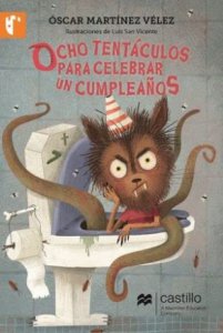 Ocho tentáculos para celebrar un cumpleaños