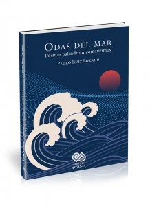 Odas del mar : poemas palindromicomarítimos