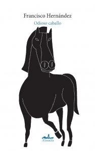Odioso caballo