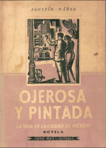 Ojerosa y pintada. La vida en la ciudad de México