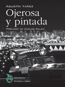 Ojerosa y pintada. La vida en la ciudad de México