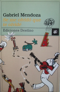 Se me olvidó que te olvidé