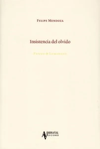 Insistencia del olvido
