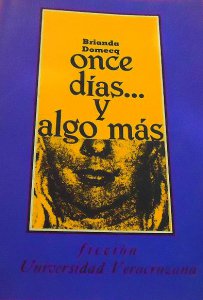 Once días… y algo más