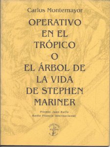 Operativo en el trópico o El árbol de la vida de Stephen Mariner
