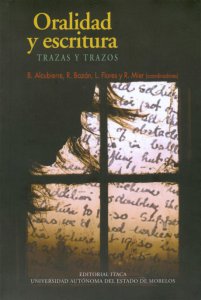 Oralidad y escritura Trazas y trazos