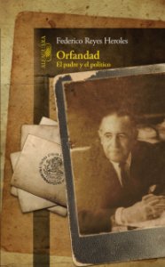 Orfandad. El padre y el político 